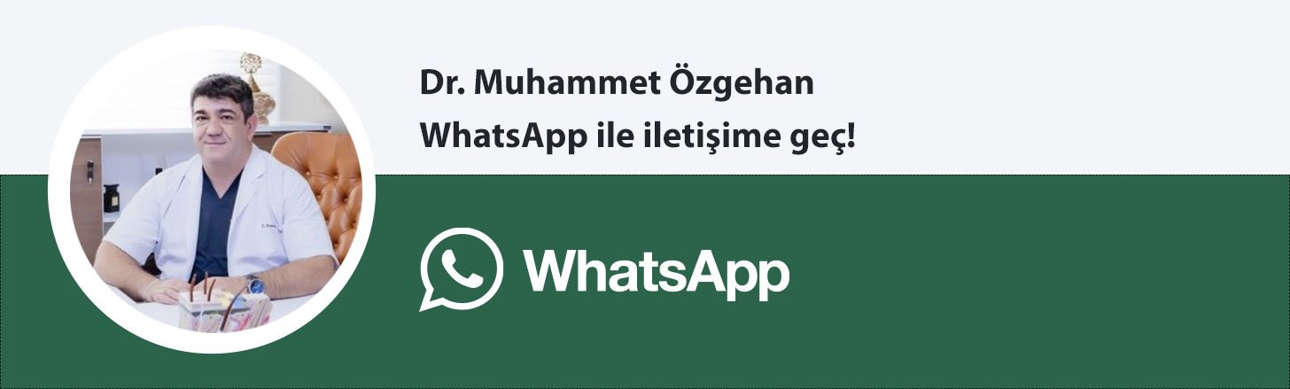 Dr Muhammet Özgehan whatsapp butonu