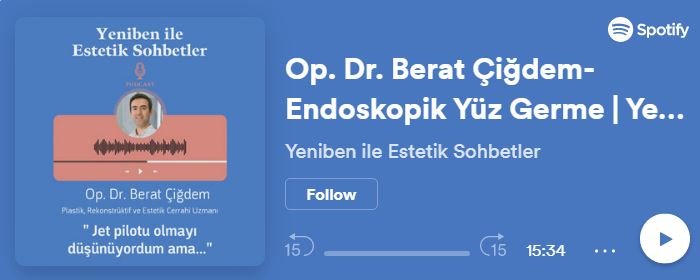 Op. Dr. Berat Çiğdem Endoplasmik Yüz Germe podcast