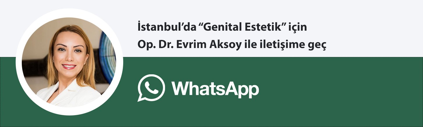 Op. Dr. Evrim Aksoy genital estetik whatsapp butonu