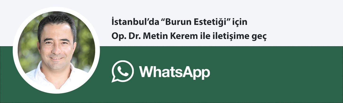 Op. Dr. Metin Kerem burun estetiği whatsapp butonu