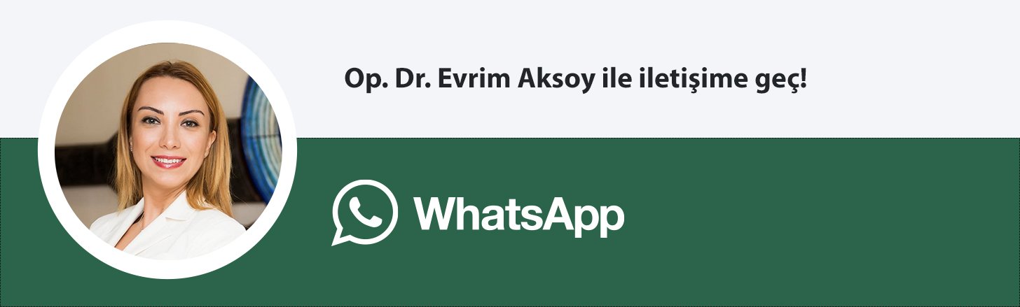 Op. Dr. Evrim Aksoy whatsapp