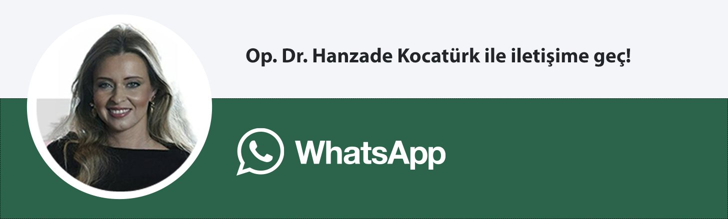 Op. Dr. Hanzade Kocatürk whatsapp