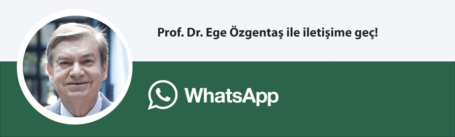 Prof. Dr. Ege Özgentaş whatsapp